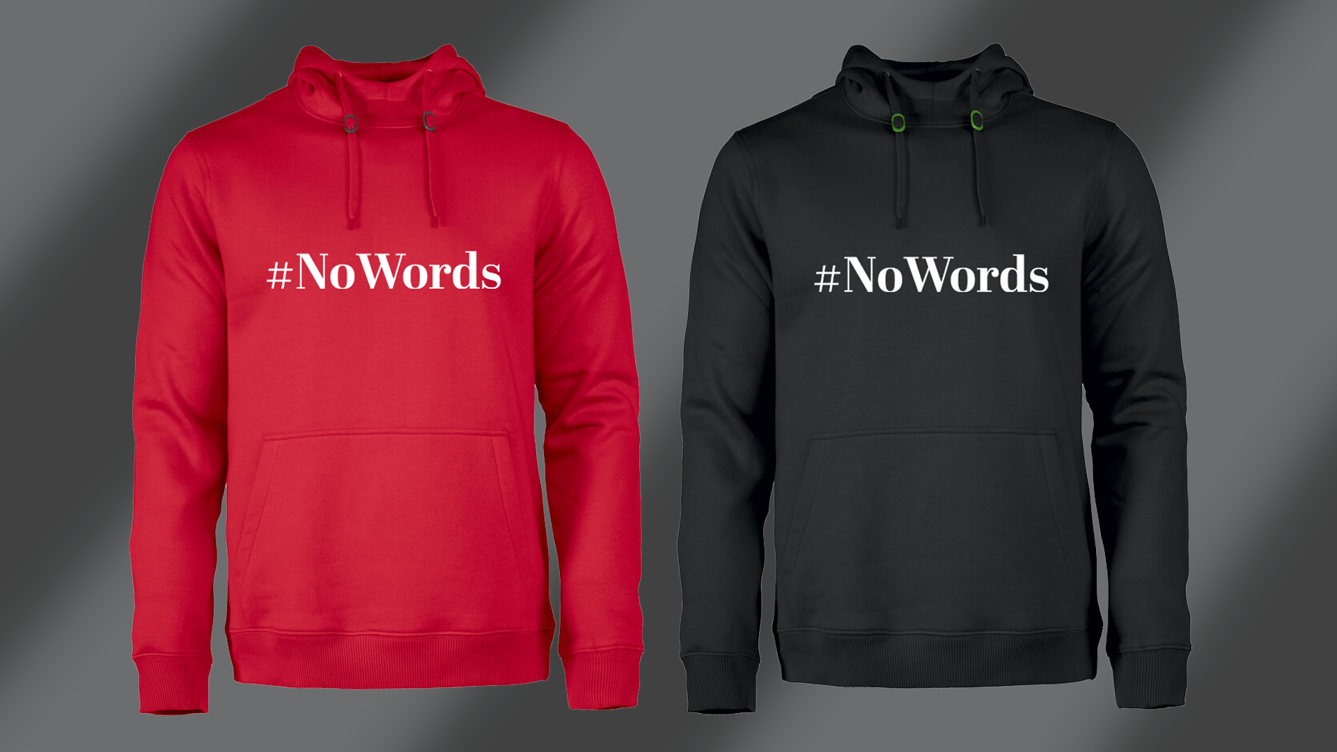 Hoodie #No Words